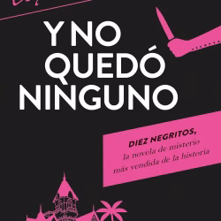 Y No Quedó Ninguno